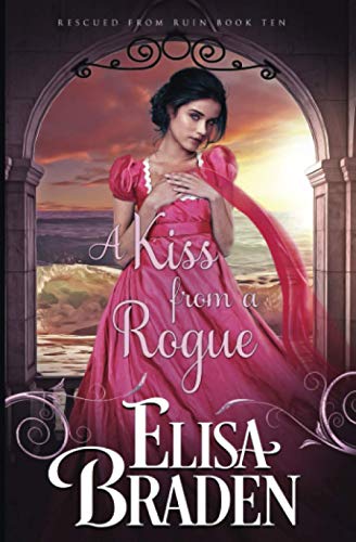 A Kiss from a Rogue (Rescued from Ruin, Band 10) von Verity Jane Publishing, LLC