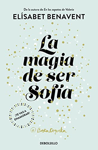La magia de ser Sofía (Best Seller, Band 1)