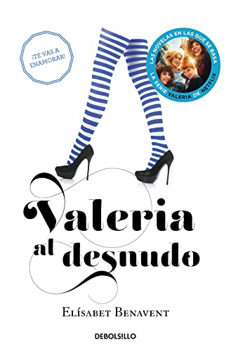 Valeria al desnudo / Valeria Naked (Valeria Serie, Band 4)