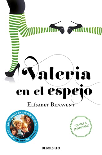 Valeria en el espejo / Valeria in the Mirror (Valeria Serie, Band 2) von DEBOLSILLO