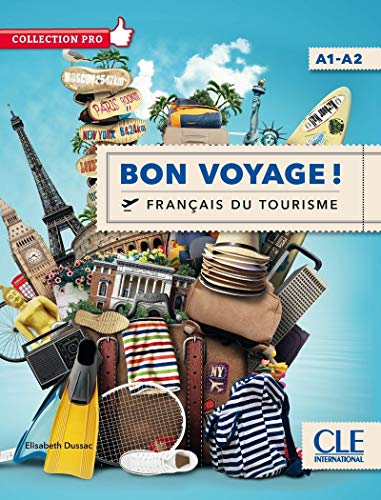 Bon Voyage Francais du tourisme A1-A2: Livre + DVD