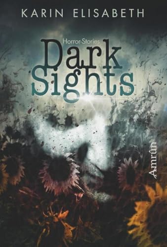 Dark Sights: Horror-Stories