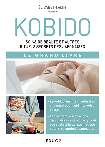 Kobido: Soins de beauté et autres rituels secrets des japonaises