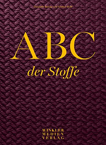 ABC der Stoffe von Winkler Medien Verlag