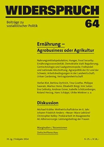 Widerspruch 64: Beiträge zur sozialistischen Politik: Beiträge zu sozialistischer Politik