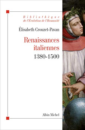 Renaissances italiennes: 1380-1500 von ALBIN MICHEL
