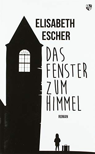 Das Fenster zum Himmel: Roman von Bernardus Verlag,