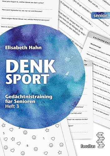 Denksport: Gedächtnistraining für Senioren, Heft 3 (facultas senior)