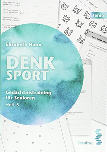 Denksport: Gedächtnistraining für Senioren, Heft 5 (facultas senior)