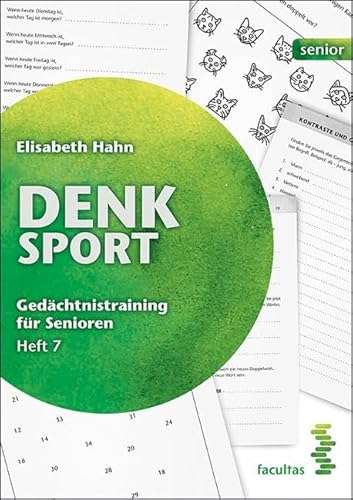 Denksport: Gedächtnistraining für Senioren, Heft 7 (facultas senior)