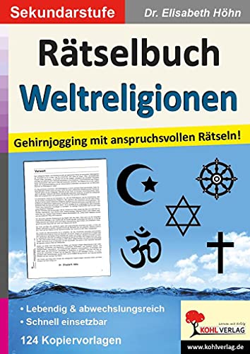 Rätselbuch Weltreligionen: Gehirnjogging mit anspruchsvollen Rätseln! von Kohl Verlag