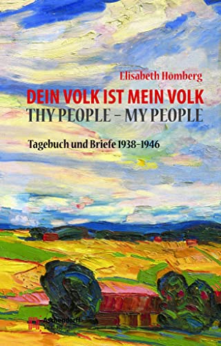 Dein Volk ist mein Volk. Thy People - My People: Tagebuch und Briefe 1938-1946Aus dem Englischen übersetzt von Renate Resing, mit einer Einleitung von Dieter Pferdekamp Dein Volk ist mein Volk. Thy People - My People: Tagebuch und Briefe 1938-1946Aus dem Englischen übersetzt von Renate Resing, mit einer Einleitung von Dieter Pferdekamp