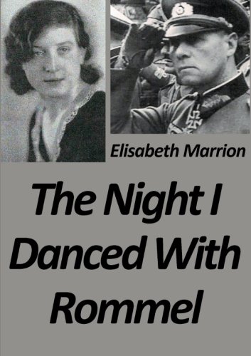 The Night I Danced With Rommel von lulu.com