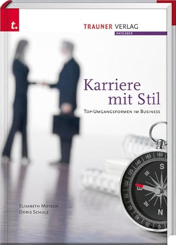 Karriere mit Stil von Trauner Verlag