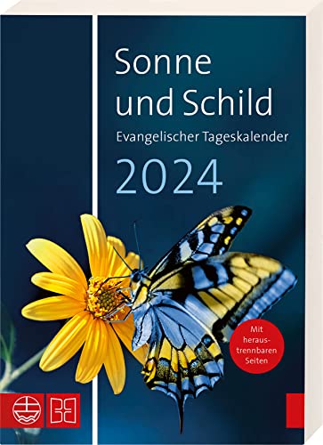 Sonne und Schild 2024: Der evangelische Tageskalenderim Buchformat von Deutsche Bibelgesellschaft
