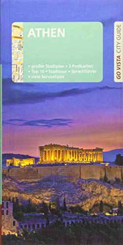 GO VISTA: Reiseführer Athen: Mit Faltkarte und 3 Postkarten