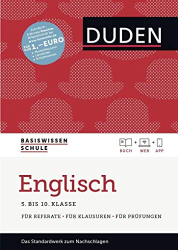 Basiswissen Schule - Englisch 5. bis 10. Klasse: Das Standardwerk für Schüler - inklusive Lernapp und Webportal mit Online-Lexikon