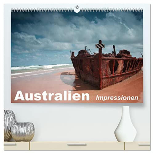 Australien • Impressionen (hochwertiger Premium Wandkalender 2025 DIN A2 quer), Kunstdruck in Hochglanz von CALVENDO
