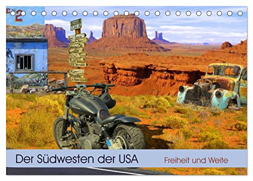 Der Südwesten der USA. Freiheit und Weite (Tischkalender 2025 DIN A5 quer), CALVENDO Monatskalender von CALVENDO