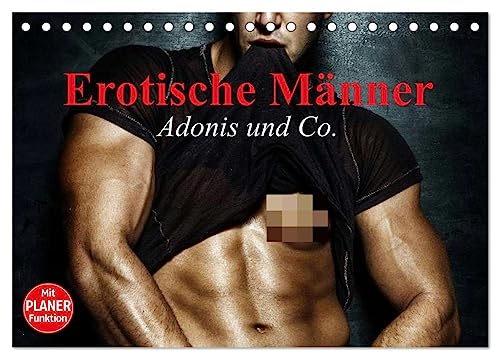 Erotische Männer. Adonis und Co. (Tischkalender 2024 DIN A5 quer), CALVENDO Monatskalender