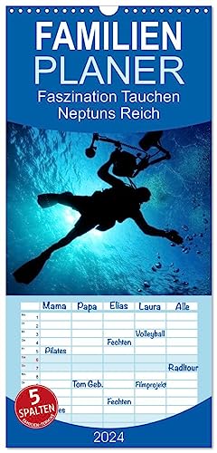 Familienplaner 2024 - Faszination Tauchen - Neptuns Reich mit 5 Spalten (Wandkalender, 21 cm x 45 cm) CALVENDO