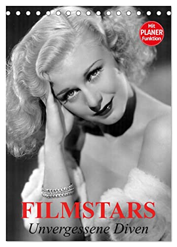 Filmstars. Unvergessene Diven (Tischkalender 2025 DIN A5 hoch), CALVENDO Monatskalender von CALVENDO
