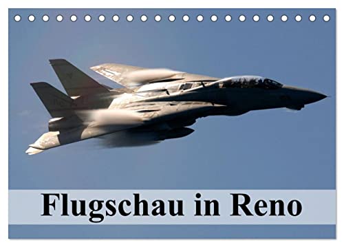 Flugschau in Reno (Tischkalender 2024 DIN A5 quer), CALVENDO Monatskalender von CALVENDO