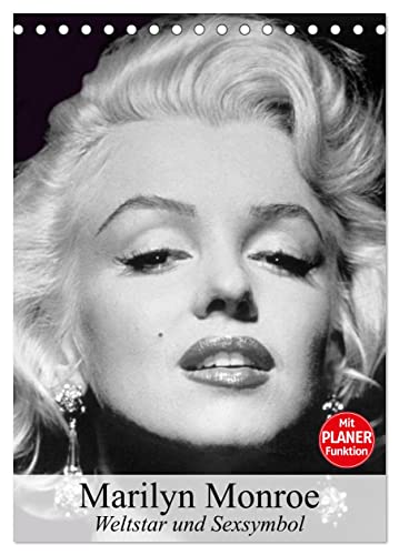 Marilyn Monroe. Weltstar und Sexsymbol (Tischkalender 2024 DIN A5 hoch), CALVENDO Monatskalender von CALVENDO