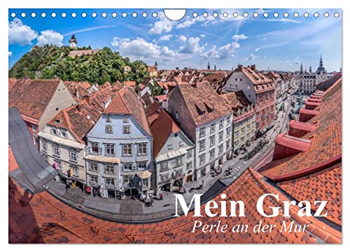 Mein Graz. Perle an der Mur (Wandkalender 2024 DIN A4 quer), CALVENDO Monatskalender