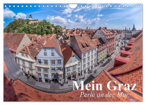 Mein Graz. Perle an der Mur (Wandkalender 2025 DIN A4 quer), CALVENDO Monatskalender