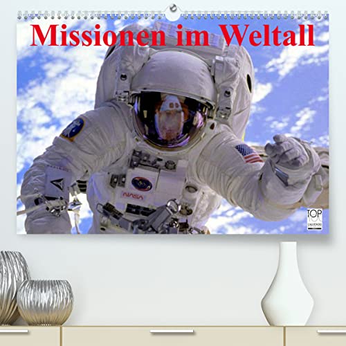 Missionen im Weltall (hochwertiger Premium Wandkalender 2024 DIN A2 quer), Kunstdruck in Hochglanz