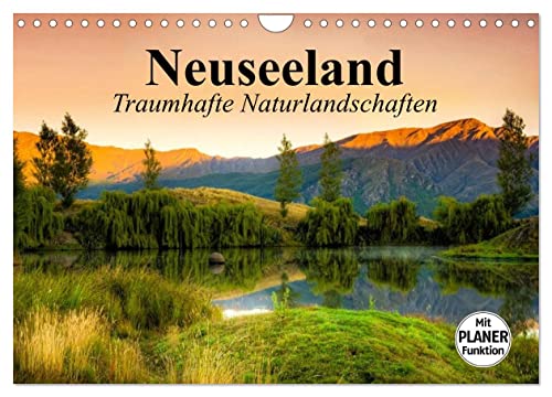 Neuseeland. Traumhafte Naturlandschaften (Wandkalender 2024 DIN A4 quer), CALVENDO Monatskalender von CALVENDO