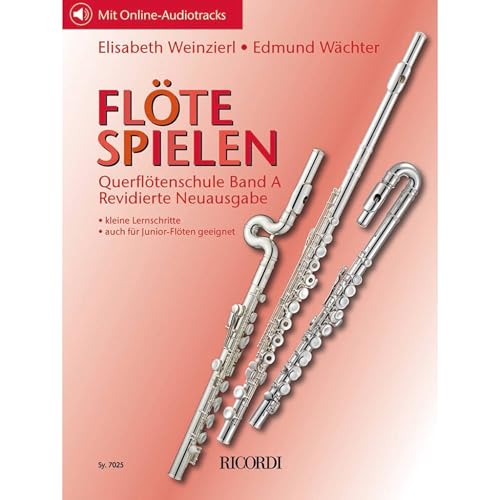 Flöte spielen - Querflötenschule Band A. Enthält Online-Audio