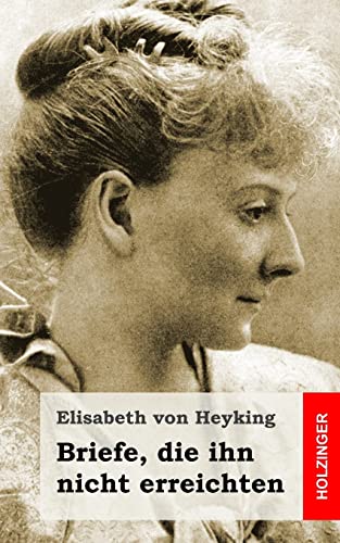 Briefe, die ihn nicht erreichten
