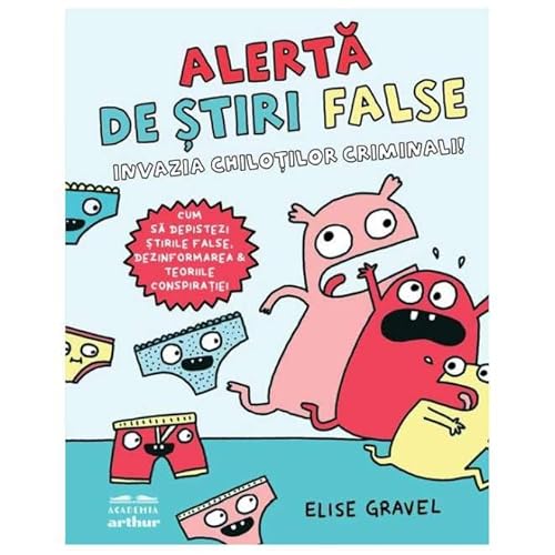 Alerta De Stiri False. Invazia Chilotilor Criminali von Arthur