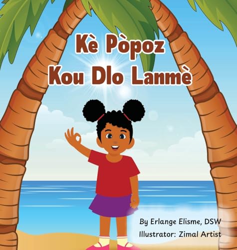 Kè Pòpoz Kou Dlo Lanmè von Elisme Consulting Services, LLC