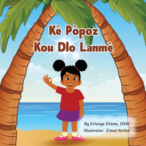 Kè Pòpoz Kou Dlo Lanmè von Elisme Consulting Services, LLC