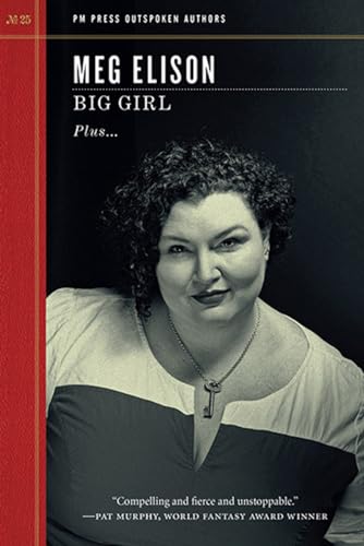 Big Girl: Plus (Outspoken Authors, 25)