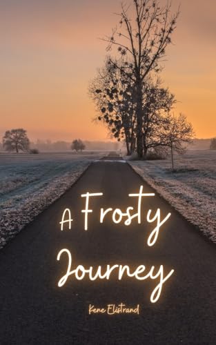 A Frosty Journey von Swan Charm Publishing
