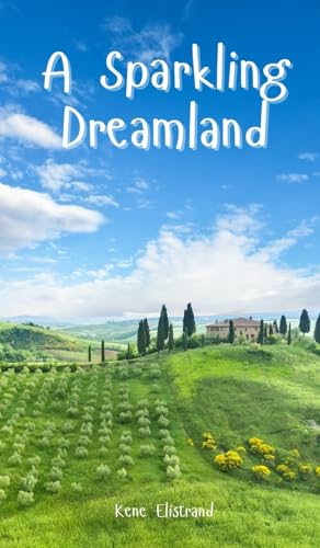 A Sparkling Dreamland von Swan Charm Publishing