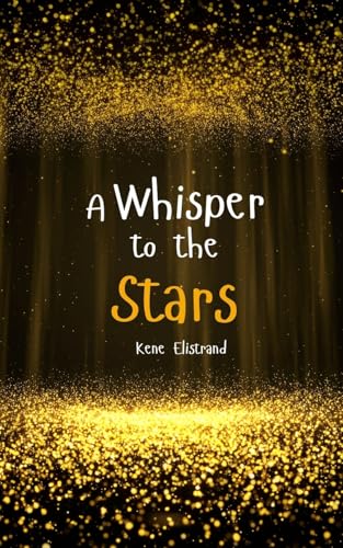 A Whisper to the Stars von Swan Charm Publishing