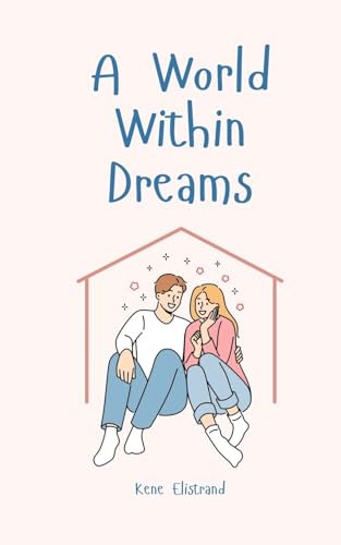 A World Within Dreams von Swan Charm Publishing