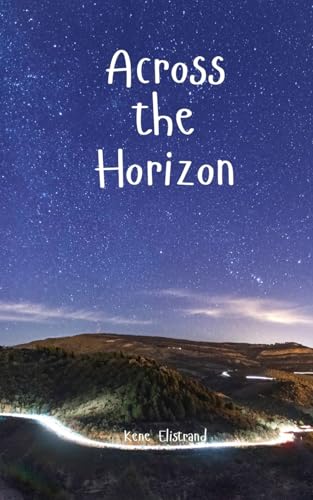 Across the Horizon von Swan Charm Publishing