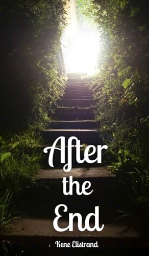 After the End von Swan Charm Publishing