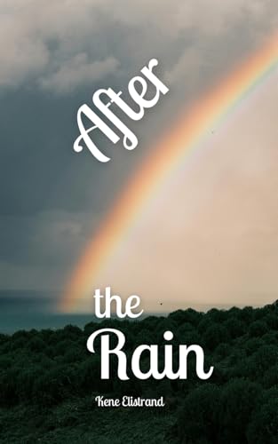 After the Rain von Swan Charm Publishing