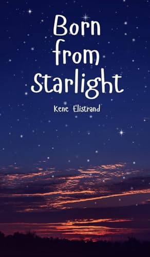 Born from Starlight von Swan Charm Publishing