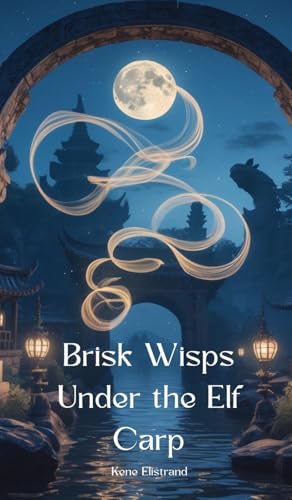 Brisk Wisps Under the Elf Carp von Swan Charm