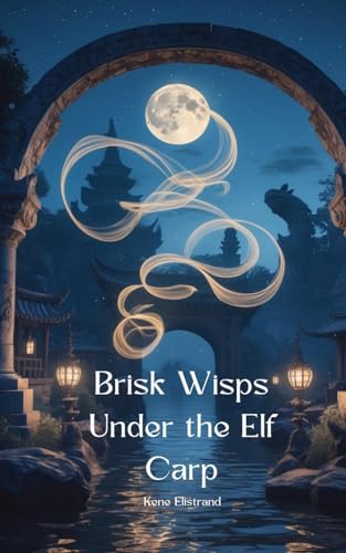 Brisk Wisps Under the Elf Carp von Swan Charm