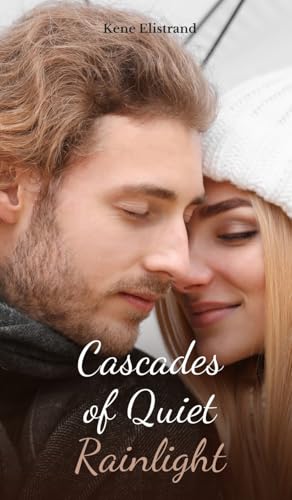 Cascades of Quiet Rainlight von Swan Charm Publishing