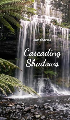Cascading Shadows von Swan Charm Publishing